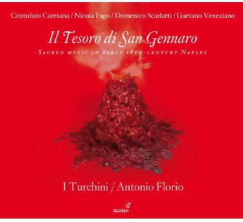 Caresana / Fago / Scarlatti / Veneziano - Il Tesoro Di San Gennaro - Music CD