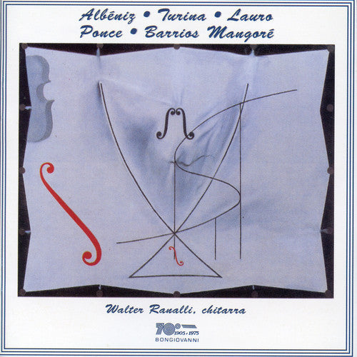 the album cover for Albeniz / Walter Ranalli - Cadiz / Mallorca / Omaggio a Tarrega