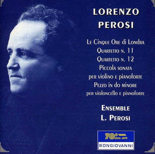 Perosi / Ensemble L Perosi - Quartetti Nn 11-12 / Piccola Sonata Per Violino E - Music CD
