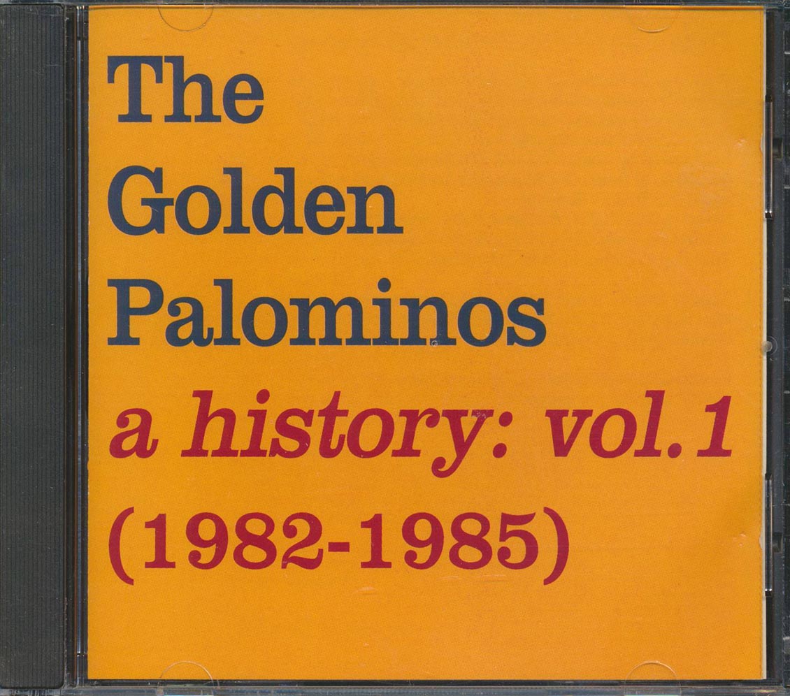 The Golden Palominos - A History: Volume 1 1982-1985 Music CD