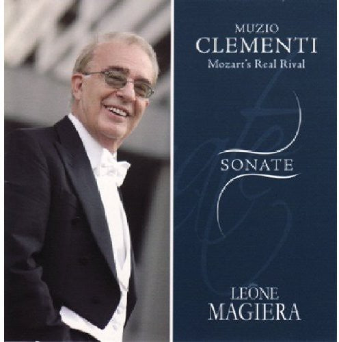 Clementi / Magiera,leone - Sonate Op 26 N 3 / Op 47 N 2 / Op 25 N 2 - Music CD