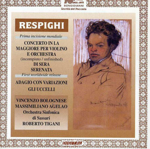 the album cover for Respighi / Tigani - Concerto in a for Violin