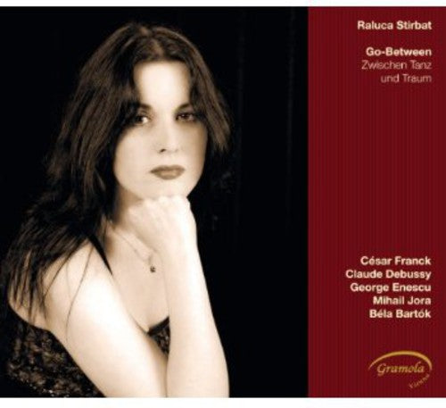 Franck / Stirbat,raluca - Go-between / Zwischen Tanz Und Traum - Music CD