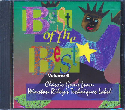 Tenor Saw, Sister Nancy, Super Cat, Yami Bolo, Buju Banton, Etc. - Best Of The Best Volume 6: Classic Gems From Winston Riley's Techniques Label (marked/ltd stock) Music CD