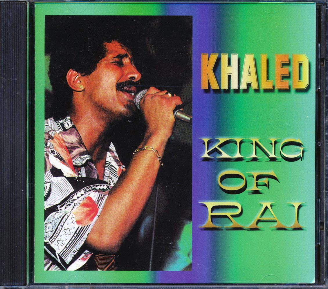 Khaled - King Of Rai Music CD