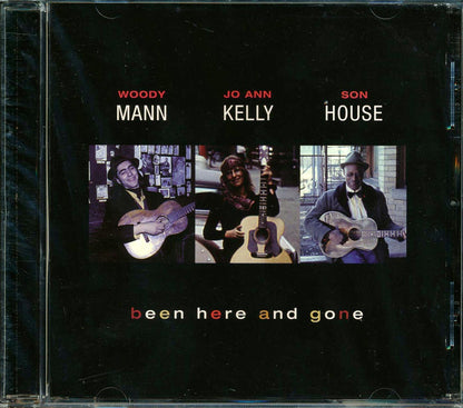 Woody Mann, Jo Ann Kelly, Son House - Been Here And Gone (21 tracks) Music CD