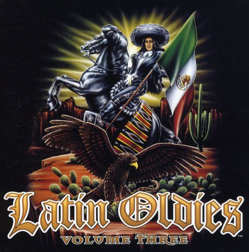 Latin Oldies 3 / Various - Latin Oldies 3 / Various - Music CD