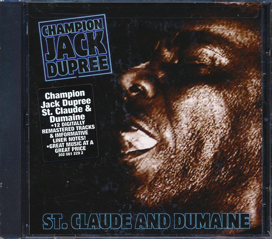 Champion Jack Dupree St Claude And Dumaine marked/ltd stock remastered Music CD