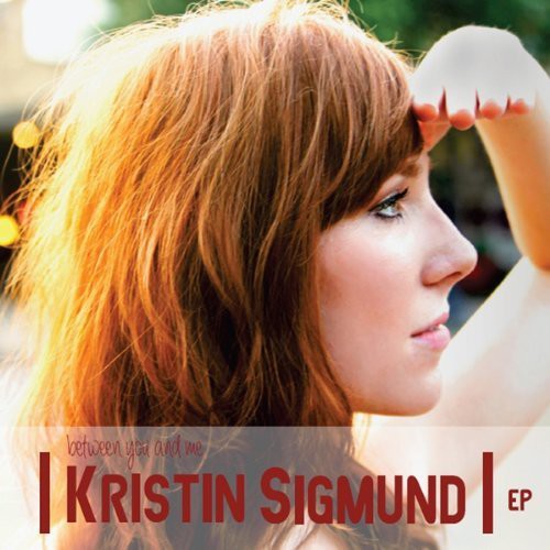Kristin Sigmund - Between You & Me - Music CD