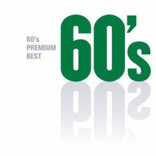 60's Premium Best / Various - 60's Premium Best / Various - Music CD