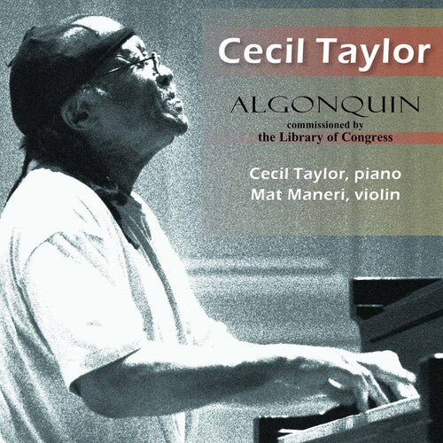Taylor,cecil / Maneri,mat - Great Performances From The Library Of Congress 18 - Music CD
