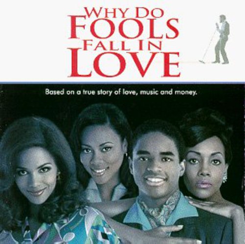 the album cover for Why Do Fools Fall In Love - Why Do Fools Fall in Love (Original Soundtrack)