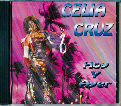 Celia Cruz - Hoy Y Ayer Music CD