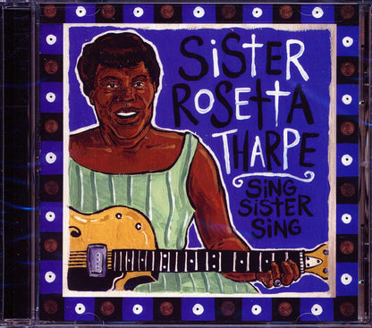 Sister Rosetta Tharpe Sing Sister Sing Music CD