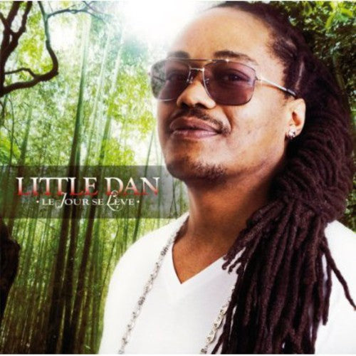 Little Dan - Le Jour Se Leve - Music CD
