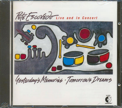 Pete Escovedo - Yesterday's Memories, Tomorrow's Dreams: Live And In Concert Music CD