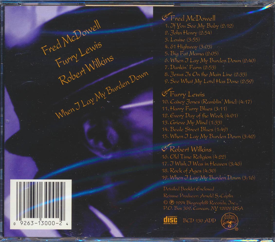 Fred McDowell, Furry Lewis, Robert Wilkins - When I Lay My Burden Down Music CD