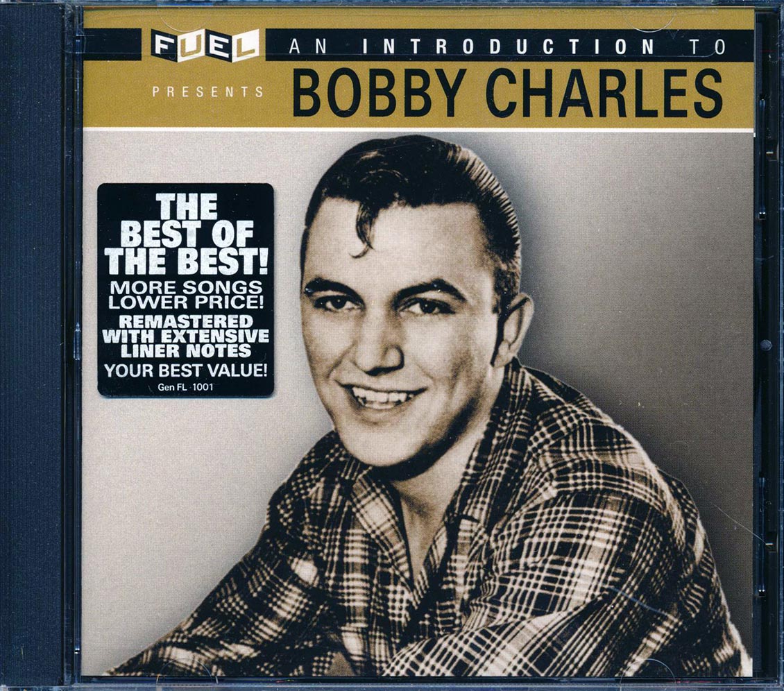 Bobby Charles - An Introduction To Bobby Charles (remastered) Music CD