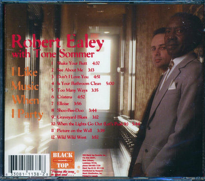Robert Ealey - I Like Music When I Party Music CD