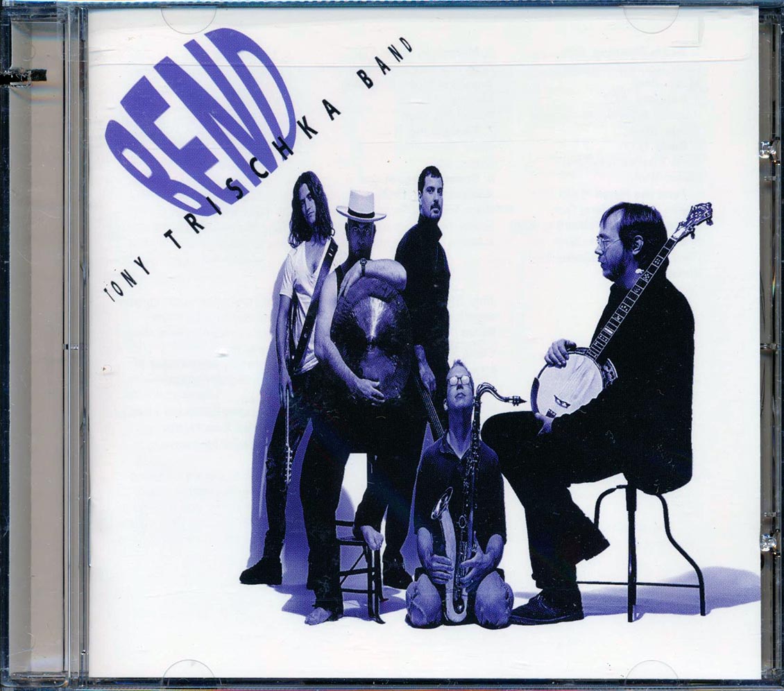 The Tony Trischka Band - Bend (marked/ltd stock) Music CD