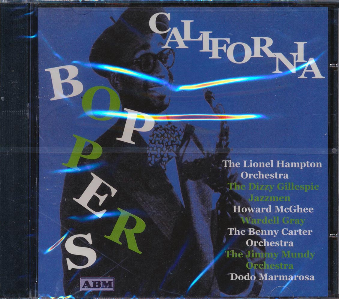 Dizzy Gillespie, The Lionel Hampton Orchestra, Wardell Gray, Etc. - California Boppers (24 tracks) Music CD
