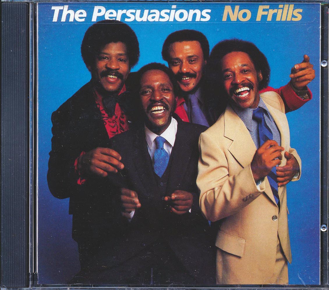 The Persuasions - No Frills (marked/ltd stock) Music CD