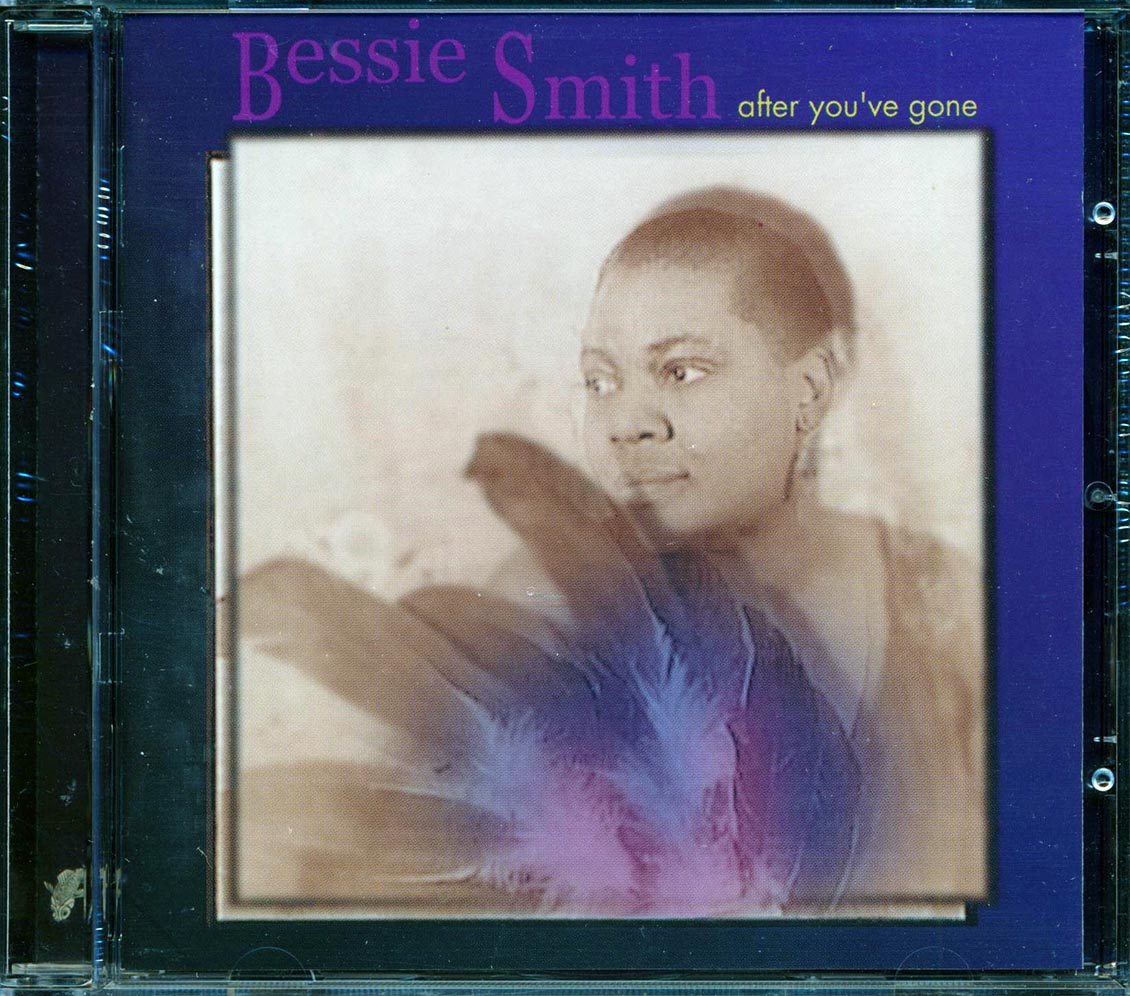 Bessie Smith - After You've Gone Music CD