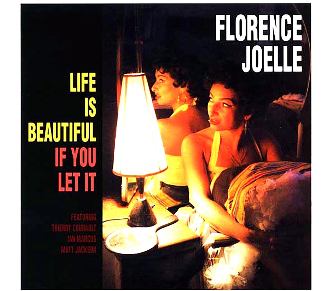 Florence Joelle - Life Is Beautiful Music CD