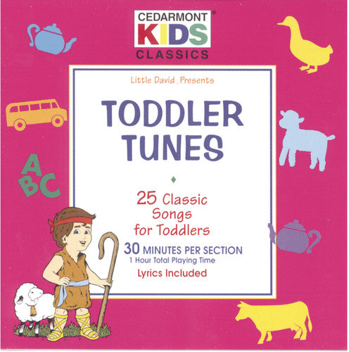 Cedarmont Kids - Classics: Toddlers Tunes - Music CD