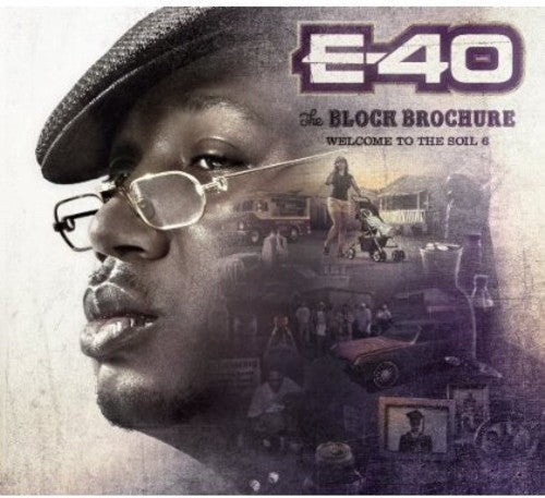 E-40 - Block Brochure: Welcome To The Soil 6 - Music CD