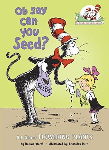 Worth,bonnie / Ruiz,aristides - Oh Say Can You Seed - Books