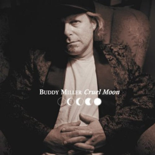 Buddy Miller - Cruel Moon [LP] Vinyl Record