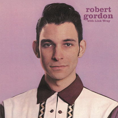 Robert Gordon with Link Wray Vinyl Record