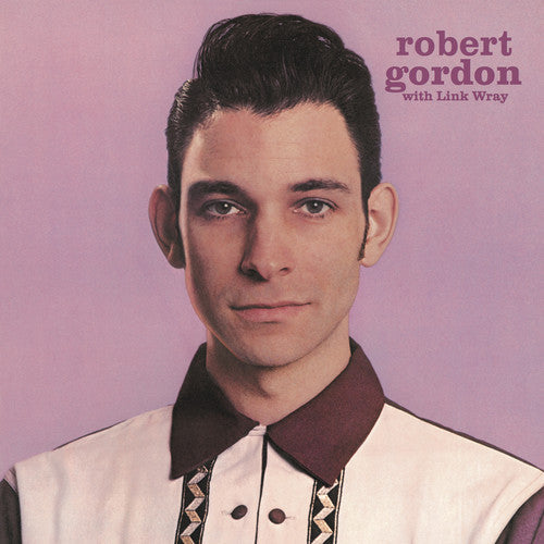 Robert Gordon With Link Wray [Import] Vinyl Record