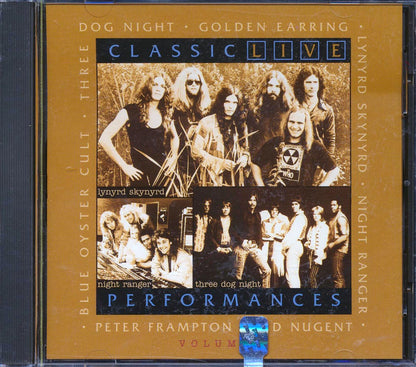 Peter Frampton, Blue Oyster Cult, Three Dog Night, Lynyrd Skynyrd, Etc. - Classic Live Performances Volume 1 Music CD