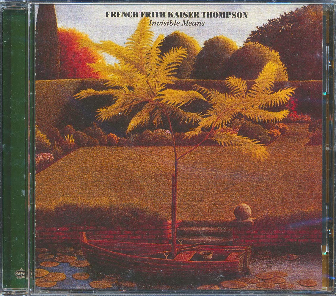 French Frith Kaiser Thompson - Invisible Means Music CD