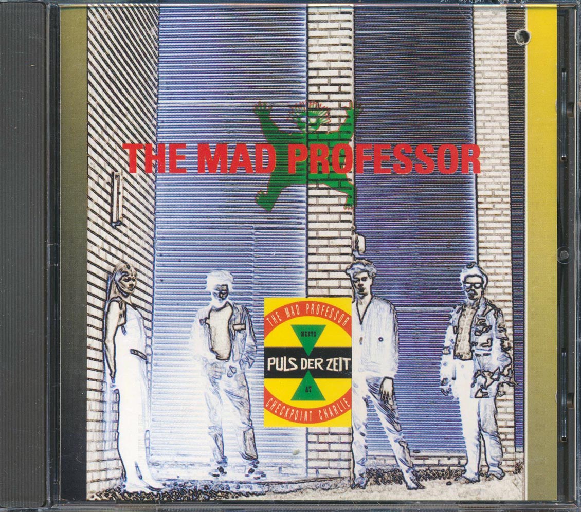 Mad Professor - Meets Puls Der Zeit At Checkpoint Charlie (marked/ltd stock) Music CD