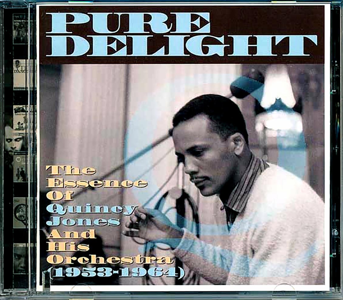 Quincy Jones & His Orchestra - Pure Delight: The Essence Of Quincy Jones & His Orchestra 1953-1964 (incl. large booklet) (marked/ltd stock) Music CD
