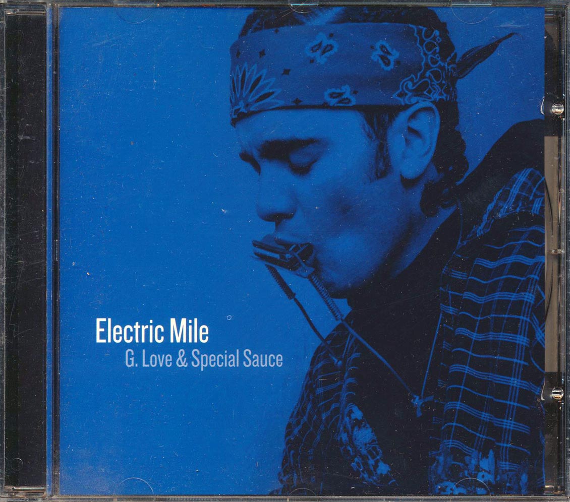 G Love & Special Sauce - Electric Mile Music CD