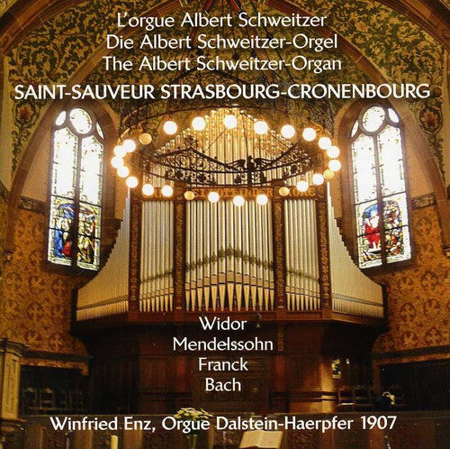Widor / Enz,winfried - Die Albert Schweitzer-orgel - Music CD