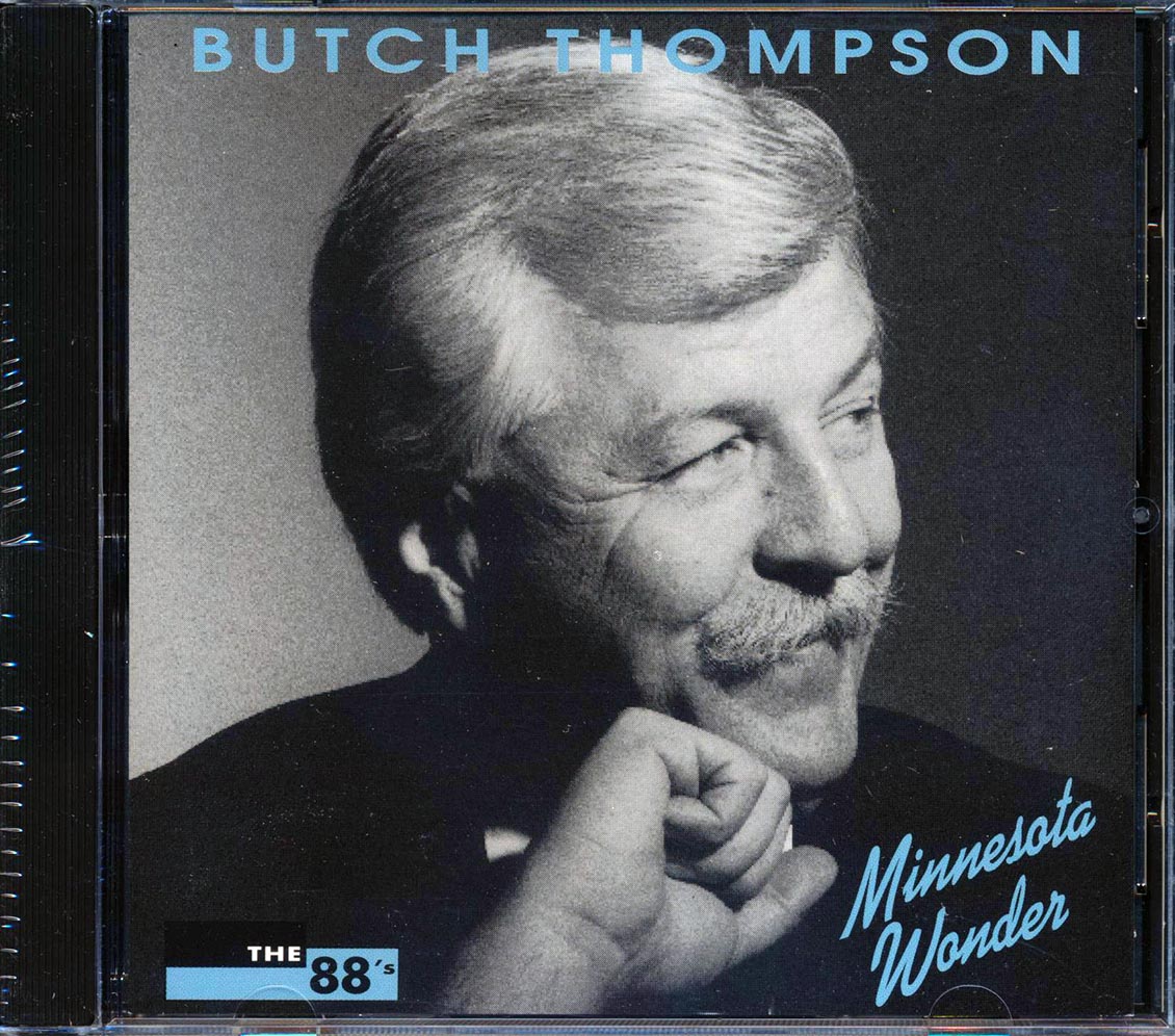 Butch Thompson - Minnesota Wonder Music CD