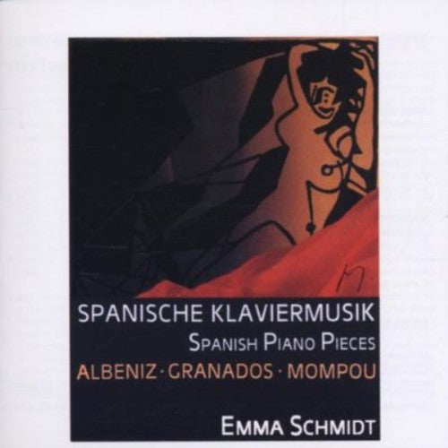Albeniz / Schmidt,emma - Spanische Klaviermusik - Music CD