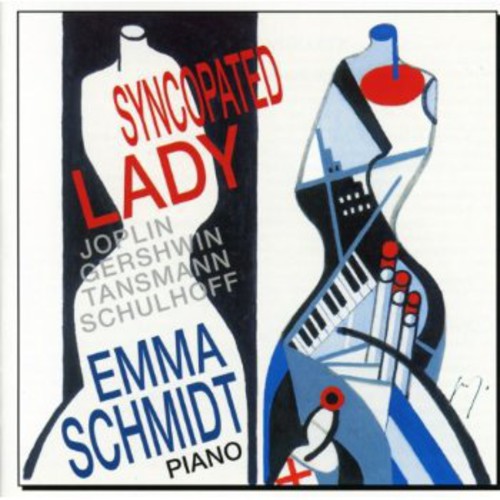Joplin / Schmidt, Emma - Syncopated Lady - Music CD