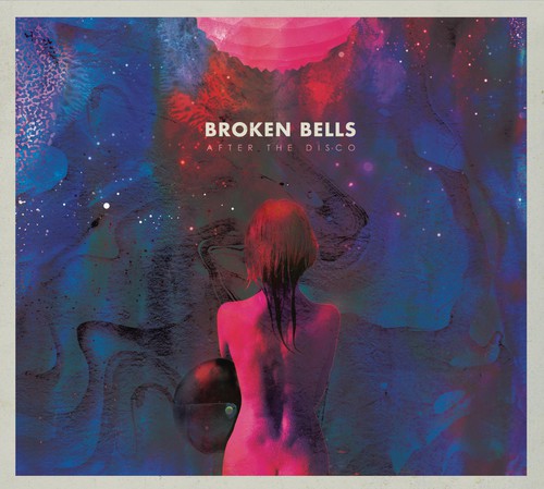 Broken Bells - After The Disco - Music CD