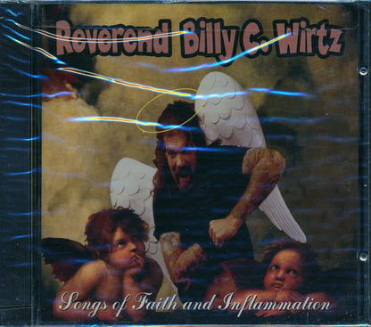 Reverend Billy C Wirtz - Songs Of Faith And Inflammation (marked/ltd stock) Music CD