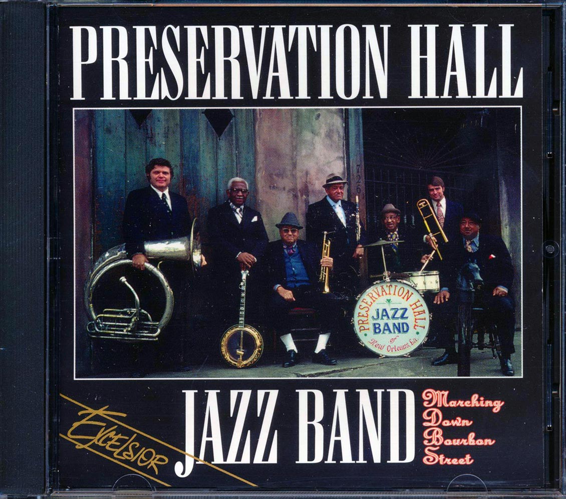 Preservation Hall Jazz Band - Marching Down Bourbon Street Music CD