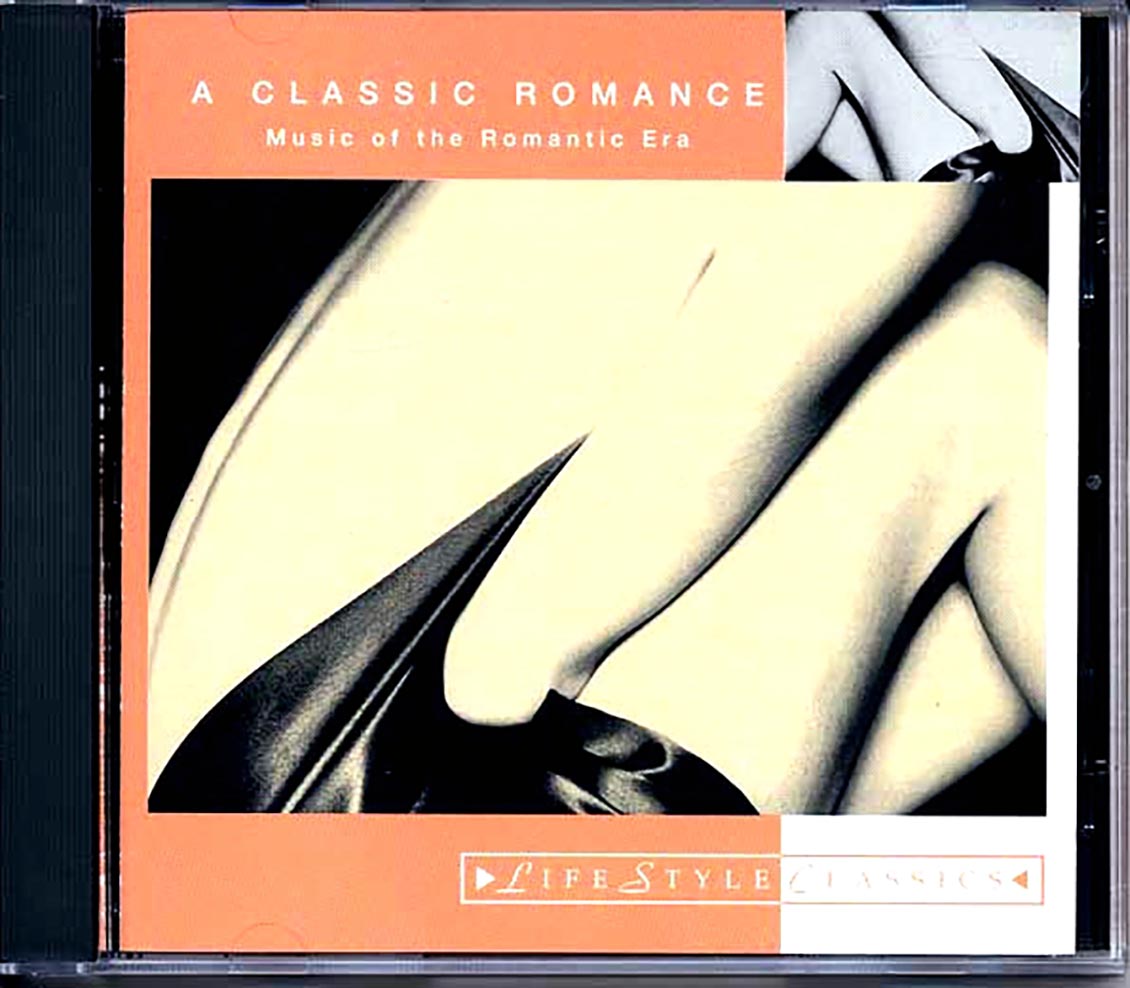 Johannes Brahms, Antonin Dvorak, Etc. - A Classic Romance: Music Of The Romantic Era Music CD