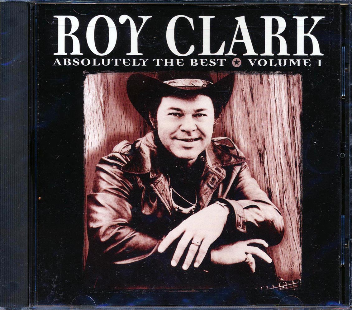 Roy Clark - Absolutely The Best Volume 1 Music CD