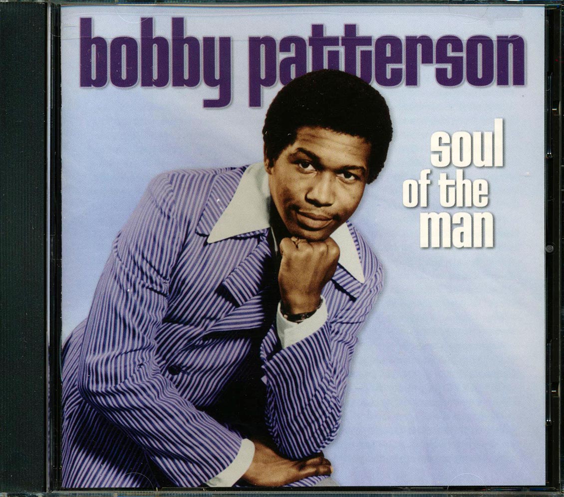 Bobby Patterson Soul Of The Man Music CD