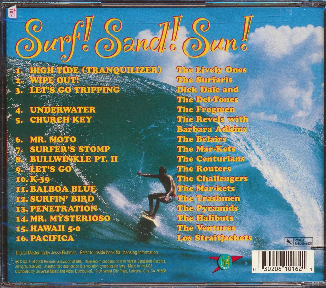 Dick Dale, The Trashmen, The Ventures, The Frogmen, The Halibuts, Etc. - Surf! Sand! Sun! 16 Unforgettable Surf Hits (marked/ltd stock) Music CD